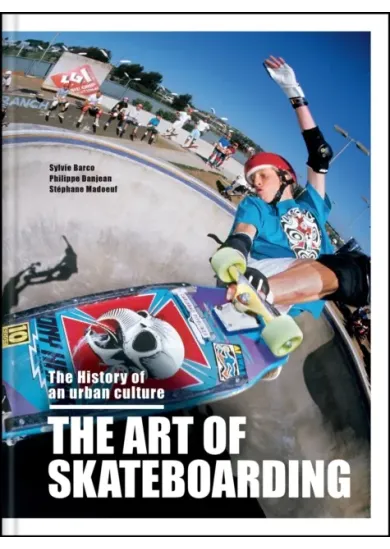 The Art of Skateboarding