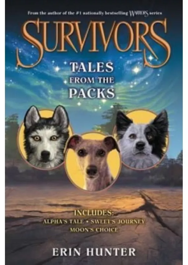 Erin Hunter - Survivors: Tales from the Packs