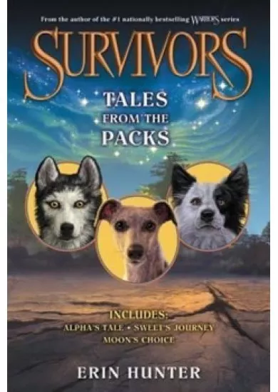 Survivors: Tales from the Packs