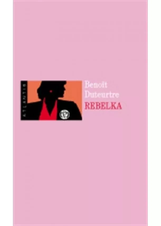 Benoît Duteurtre - Rebelka