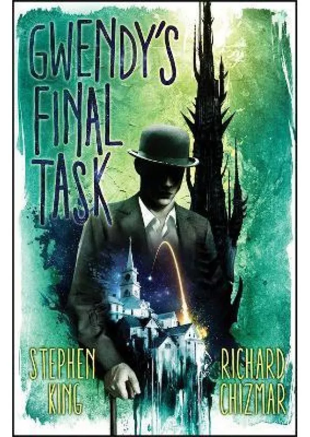 Stephen King - Gwendy´s Final Task