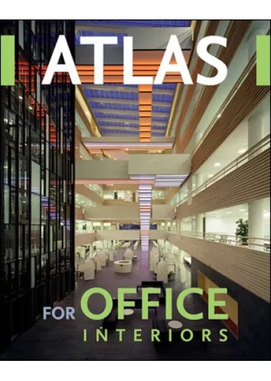 Atlas of Office Interiors