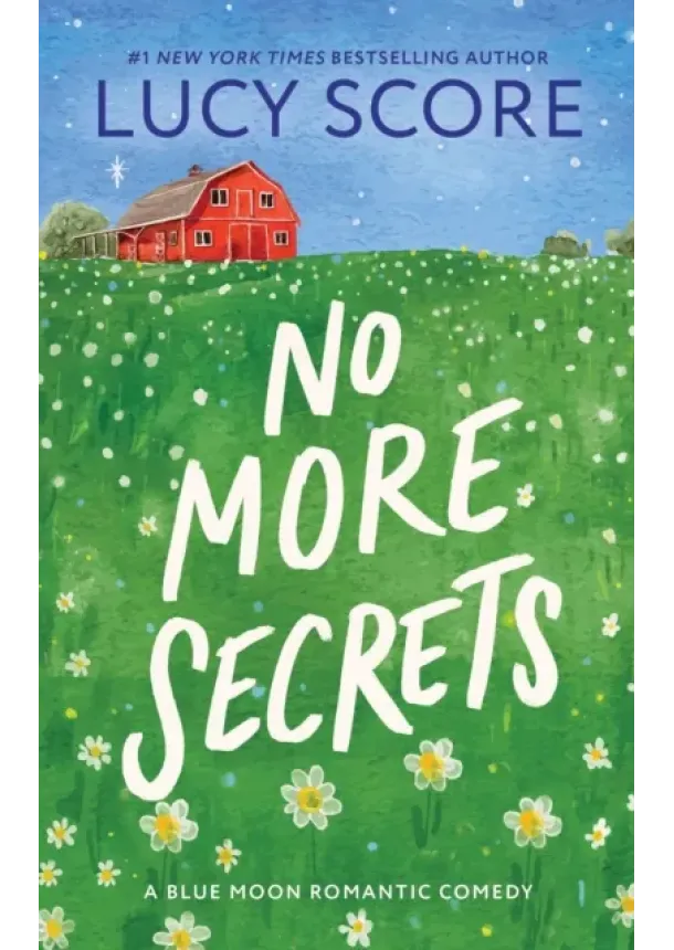 Lucy Score - No More Secrets