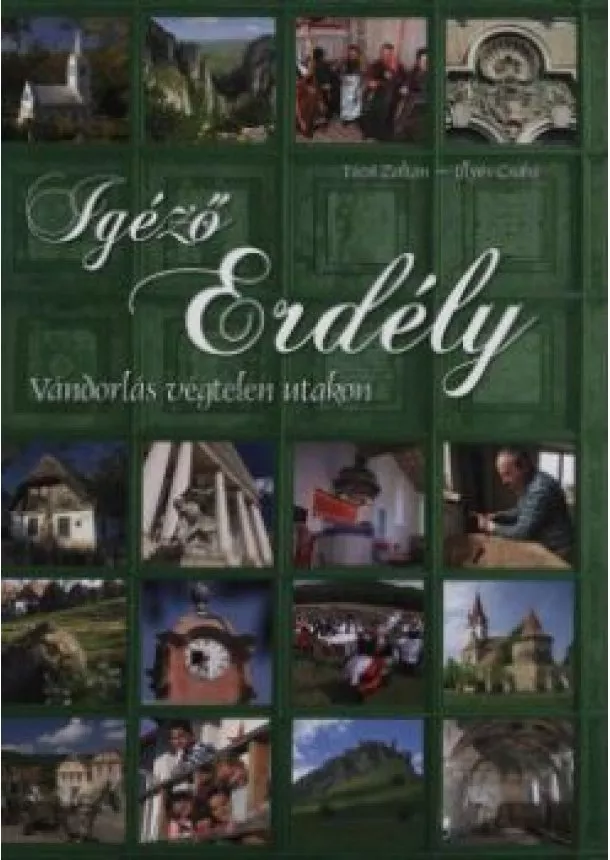 Técsi Zoltán - Igéző Erdély