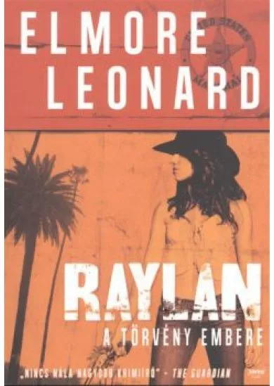 RAYLAN /A TÖRVÉNY EMBERE