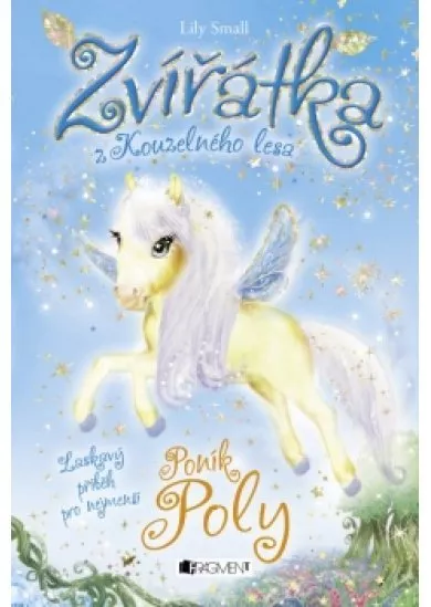 Zvířátka z Kouzelného lesa – Poník Poly