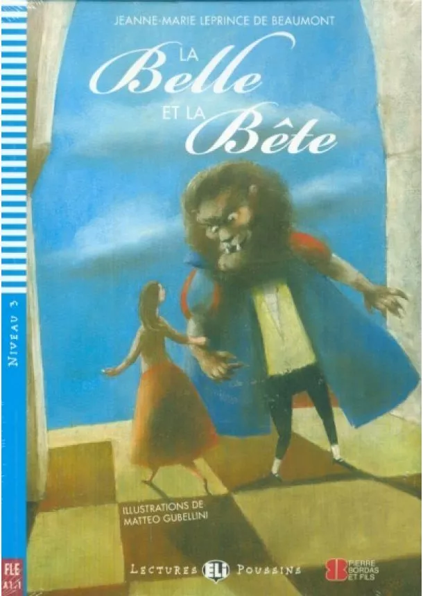 autor neuvedený - La Belle et la Bete+ CD (A1.1)