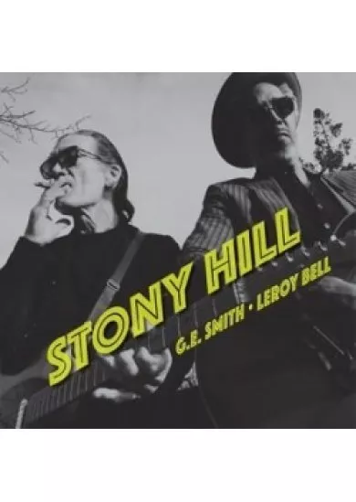 Smith, G.E. & Bell, Leroy: Stony Hill CD