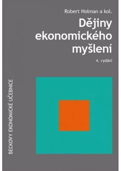 Dějiny ekonomického myšlení, 4. vydání