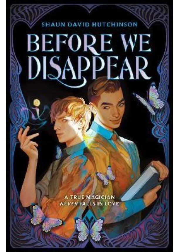 Shaun David Hutchinson - Before We Disappear