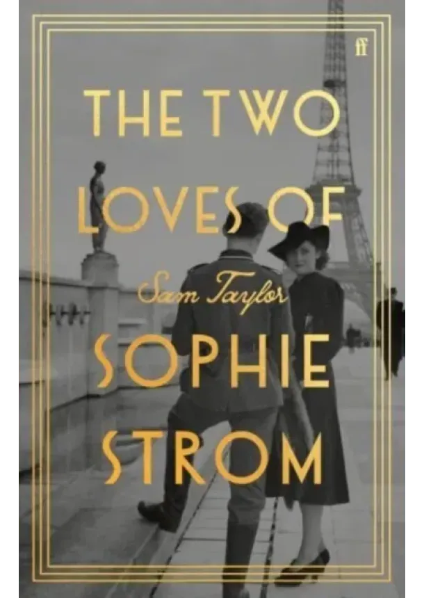 Sam Taylor - The Two Loves of Sophie Strom