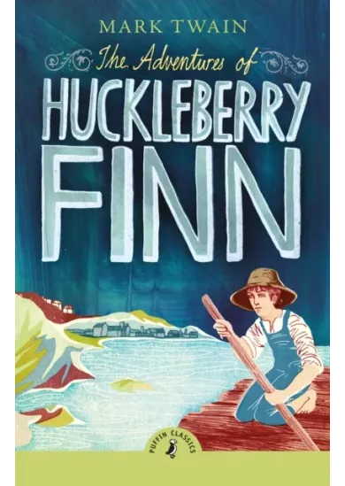 The Adventures of Huckleberry Finn
