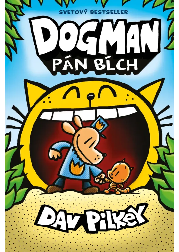 Dav Pilkey - Dogman. Pán bĺch (Dogman 5)