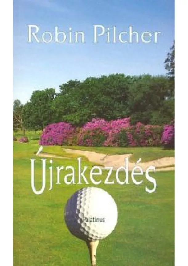 Robin Pilcher - Újrakezdés