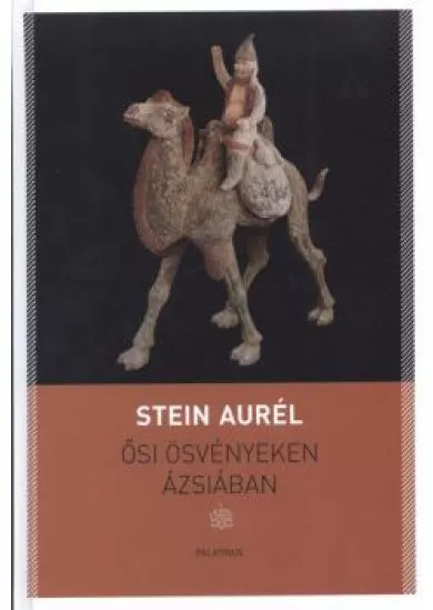 Ősi ösvényeken Ázsiában