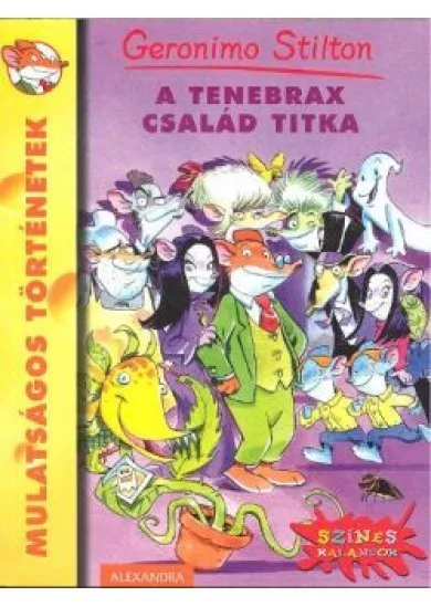 A TENEBRAX CSALÁD TITKA
