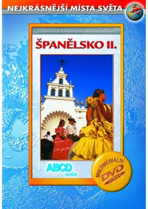 autor neuvedený - Španělsko II. DVD - Nejkrásnější místa světa