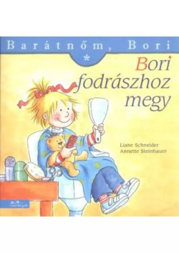 Liane Schneider - Bori fodrászhoz megy - Barátnőm, Bori 17.