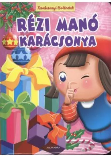 RÉZI MANÓ KARÁCSONYA