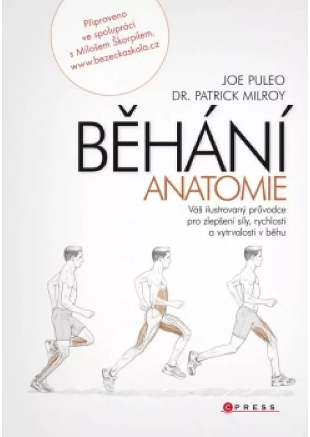 Joe Puleo, Patrick Milroy - Běhání - anatomie