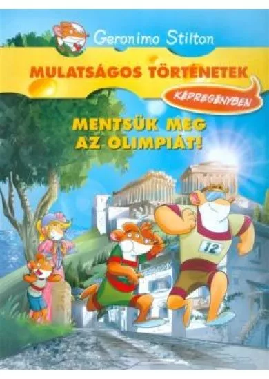 Mentsük meg az olimpiát! /Mulatságos történetek