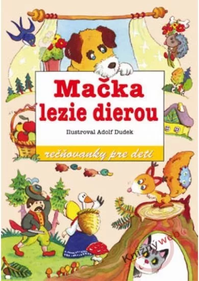 Mačka lezie dierou - riekanky