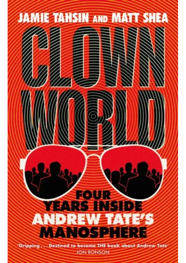 Jamie Tahsin, Matt Shea - Clown World