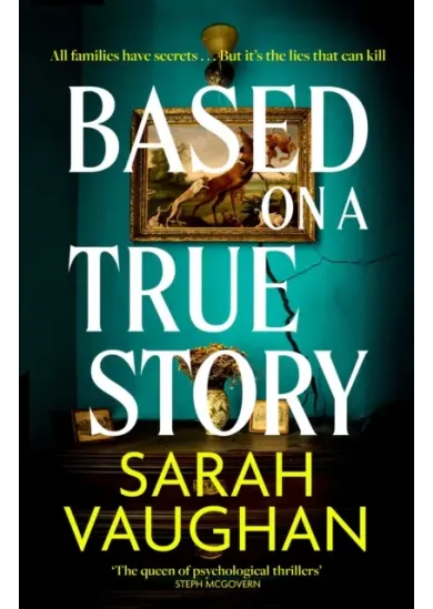 Based on a True Story