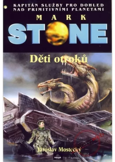 Děti otroků - Stone Mark