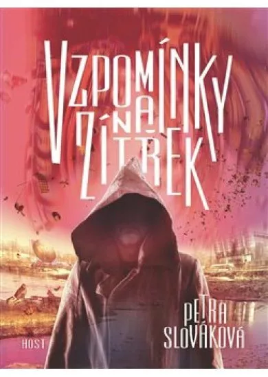Vzpomínky na zítřek
