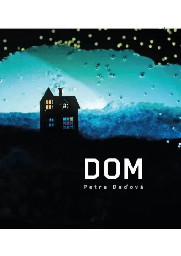 Petra Baďová - DOM