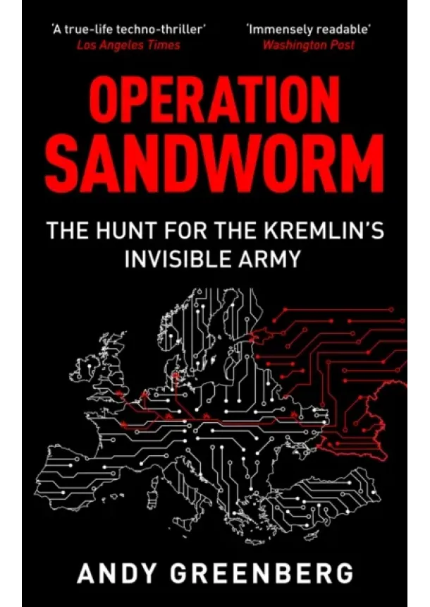 Andy Greenberg - Operation Sandworm