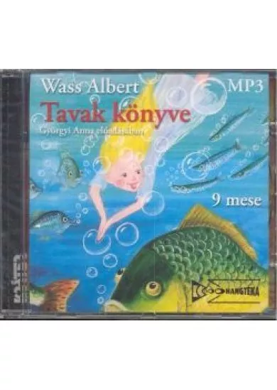 TAVAK KÖNYVE - 9 MESE/MP3