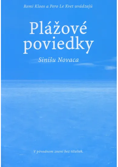 Plážové poviedky Sinišu Novaca