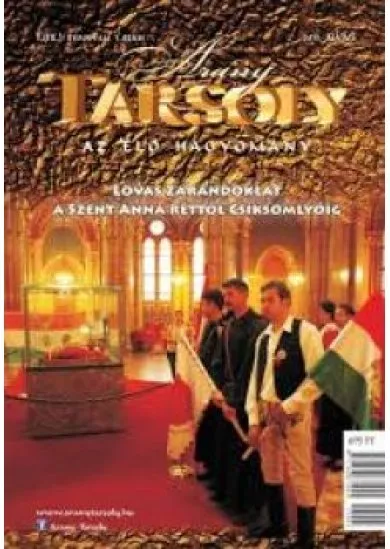 Arany tarsoly I. (IX.) évfolyam 3. szám 2013. május 