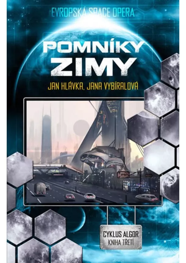 Jan Hlávka, Jana Vybíralová - Algor 3 - Pomníky zimy