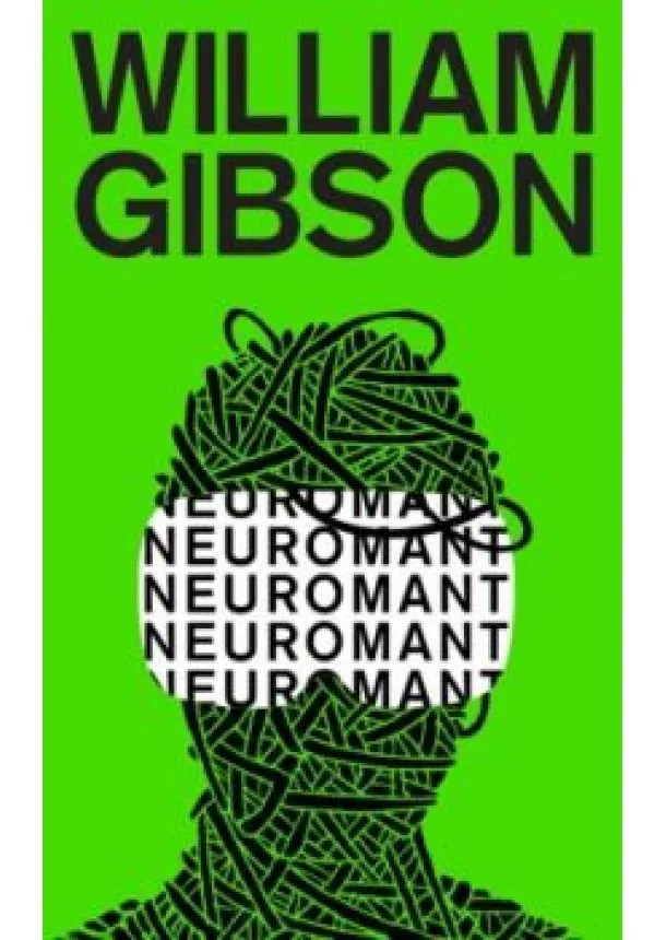 William Gibson - Neuromant