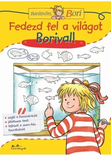 Fedezd fel a világot Borival! - Barátnőm, Bori - Bori foglalkoztató