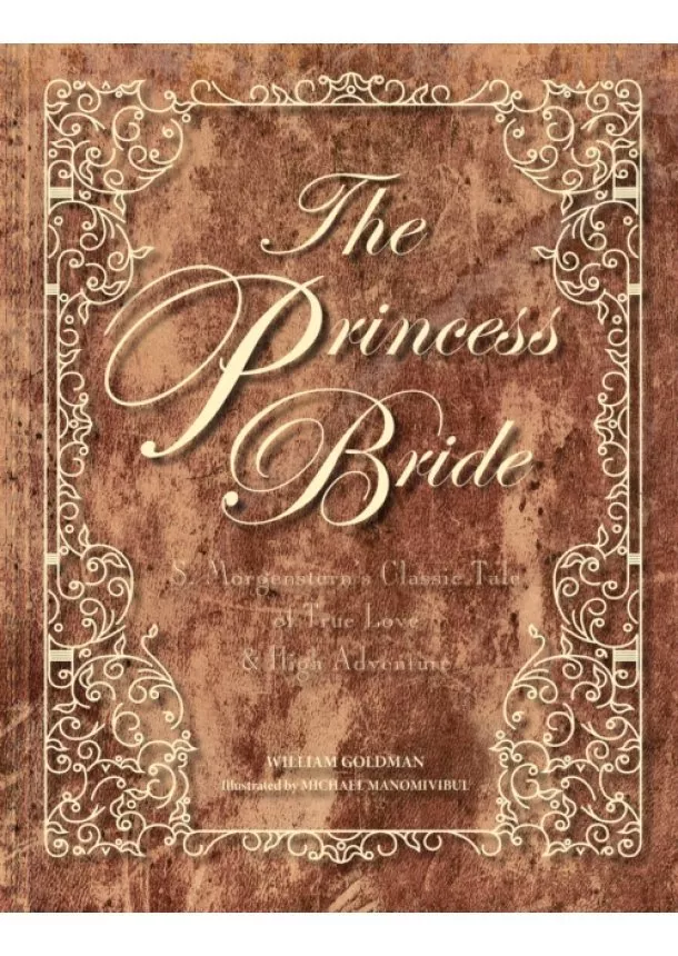 Goldman William Goldman - The Princess Bride