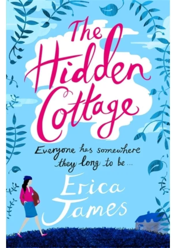 Erica James - The Hidden Cottage