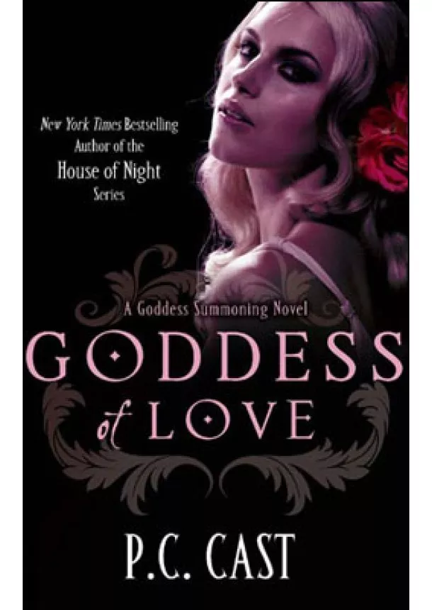 P C Cast - Goddess of Love