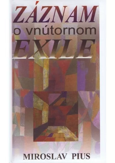 Záznam o vnútornom exile