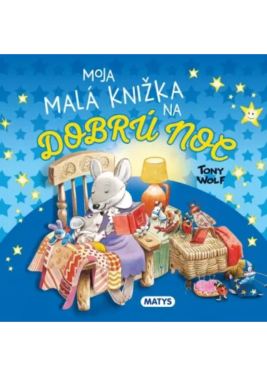 Moja malá knižka na dobrú noc