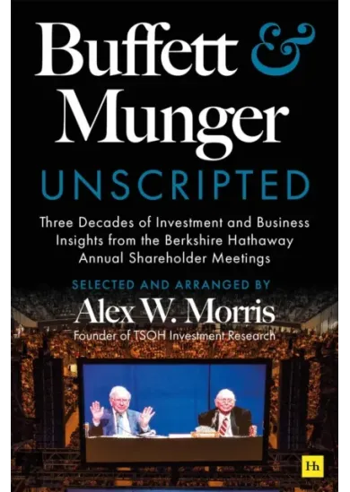 Buffett and Munger Unscripted