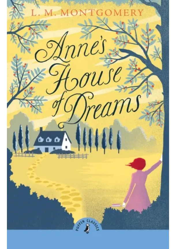 L. M. Montgomery - Anne's House of Dreams
