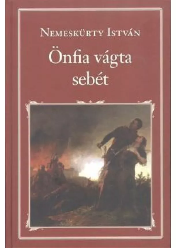NEMESKÜRTY ISTVÁN - ÖNFIA VÁGTA SEBÉT