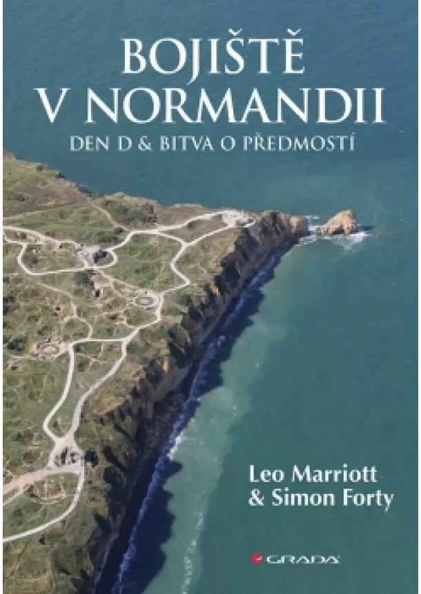 Leo Marriott, Simon Forty - Bojiště v Normandii - Den D a bitva o předmostí