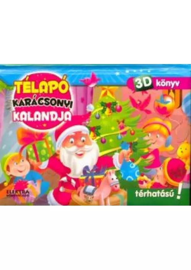 LAPOZÓ - TÉLAPÓ KARÁCSONYI KALANDJA