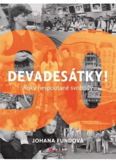 Devadesátky!