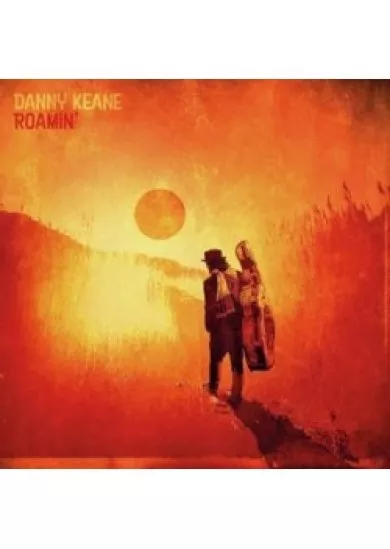 Danny Keane: Roamin´ CD